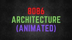 8086 Microprocessor Architecture || 8086 block diagram || Instruction Cycle [ Animated ]
