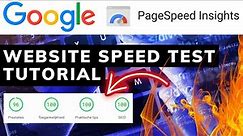 Website Speed Test With Google PageSpeed Insights Tutorial