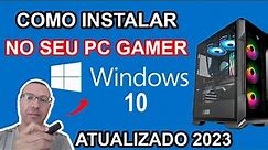 COMO INSTALAR O WINDOWS 10 NO SEU PC GAMER - SIMPLES E FÁCIL!!!