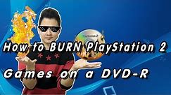 How to BURN PlayStation 2 Games on a DVD-R Disc [2020]