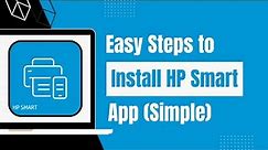 How To Download /Install HP Smart App !
