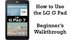 How to Use the LG G Pad - Beginner Walkthrough​​​ | H2TechVideos​​​