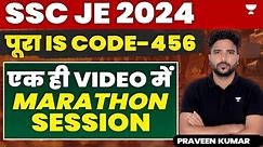 SSC JE 2024 | पूरा IS CODE-456 एक ही video में l Marathon Session | Praveen Kumar