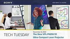 Tech Tuesday: The New VPL-PHZ61/51 Ultra Compact Laser Projector