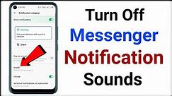 How to Turn Off Facebook Messenger Sounds