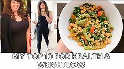 MY TOP 10 VEGAN Foods for Health and Weight Loss // Whole Food Plant Based Diet