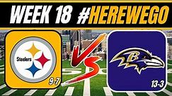 STEELERS (9-7) VS RAVENS (13-3) Live Steelers Play by play and Watch party