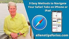 9 Easy Methods to Navigate Your Safari Tabs on iPhone or iPad