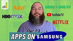 What Streaming Apps Work on Samsung Smart TVs? | What app is missing?