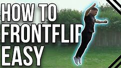 How To Frontflip For Beginners | Step By Step Tutorial
