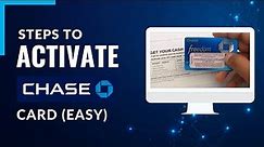 How to Activate Chase Card !