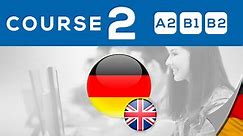 The Easy Way to Learn German | 123deutsch | Course 2