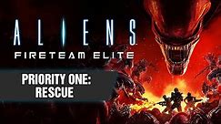 ALIENS FIRETEAM ELITE Co-op Gameplay (Ep.2 - Priority One Rescue)