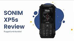Sonim XP5s Review || Rugged Basic Phone