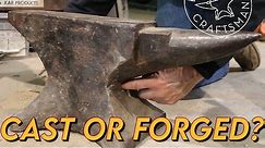 How to Identify a Forged Anvil