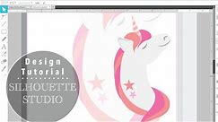 Silhouette Studio Unicorns-Design Tutorial