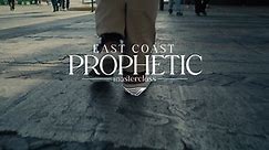 Prophetic Masterclass East Coast