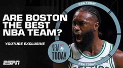 Are the Celtics the clear-cut BEST team in the NBA? | NBA Today YouTube Exclusive