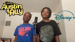 Austin & Ally-You Can Come to Me (Cover)