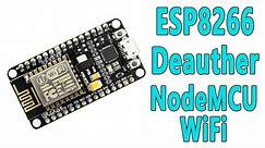 WiFi Deauther With ESP8266 (NodeMCU)