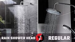 Rain Shower Head vs Regular Shower Head - How to Choose