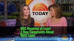 NBC Receives at Least 2 New Complaints About Matt Lauer