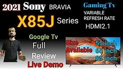 Sony X85j TV 2021 model full review live demo