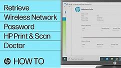 Retrieving a Wireless Network Password with HP Print and Scan Doctor | HP Printers | HP Support