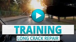 Training: Long Crack Repair