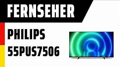Fernseher Philips 55PUS7506/12 (PUS7506) | Test | Deutsch