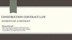 Construction Contract Law : Elements of a Contract
