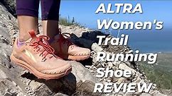 ALTRA Lone Peak 6 Trail Running Women's Shoe Review - Perfect For Trail Runner!