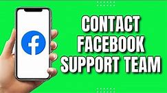 How To Contact Facebook Support Team (UPDATED 2023)