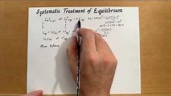 Systematic Treatment of Equilibrium