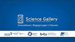 Eröffnung der Science Gallery | BTU Cottbus-Senftenberg