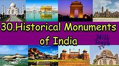 30 Famous Indian Historical Monuments With Pictures and Description | UNESCO World Heritage Sites