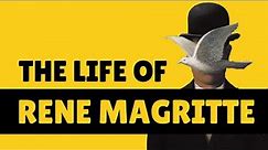 The Life Of Rene Magritte | That Art History Girl