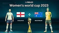 FIFA 23 | Australia vs England Semi Final | FIFA women's world cup 2023 | Ultra Graphics