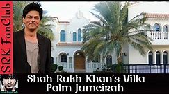 Shah Rukh Khan at his Palm Jumeirah Villa in Dubai - SRK