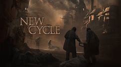 NEW CYCLE | Launch Trailer