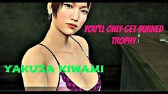 Yakuza Kiwami 100% Guide : The Price Of An F-Cup Substory / You'll Only Get Burned Trophy