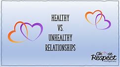 Healthy Vs Unhealthy Relationships