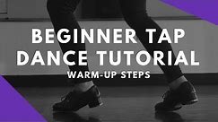 BEGINNER TAP DANCE TUTORIAL - Warm-Up Steps + Stacy's Mom Combo