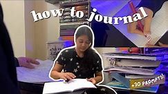 10 JOURNALING TIPS for beginners | how to start journaling for self-improvement + 30 PROMPTS
