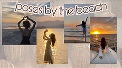 Poses by the BEACH || AESTHETIC