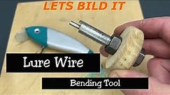 Fishing Hacks (Lure Wire Bending Tool, Let's Build One)