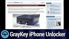 Law Enforcement Embraces GrayKey iPhone Unlocker Box