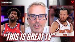 Why NBA Playoffs NEED Jalen Brunson & Knicks to beat Embiid & 76ers | Colin Cowherd Podcast