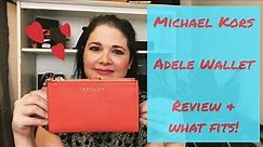 MICHAEL KORS Adele Wallet Review & What Fits! | #MichaelKorsWallet