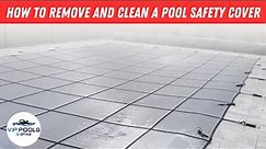 Safety Cover Removal at Pool Opening | How to Remove and Clean a Safety Cover | Pool Opening